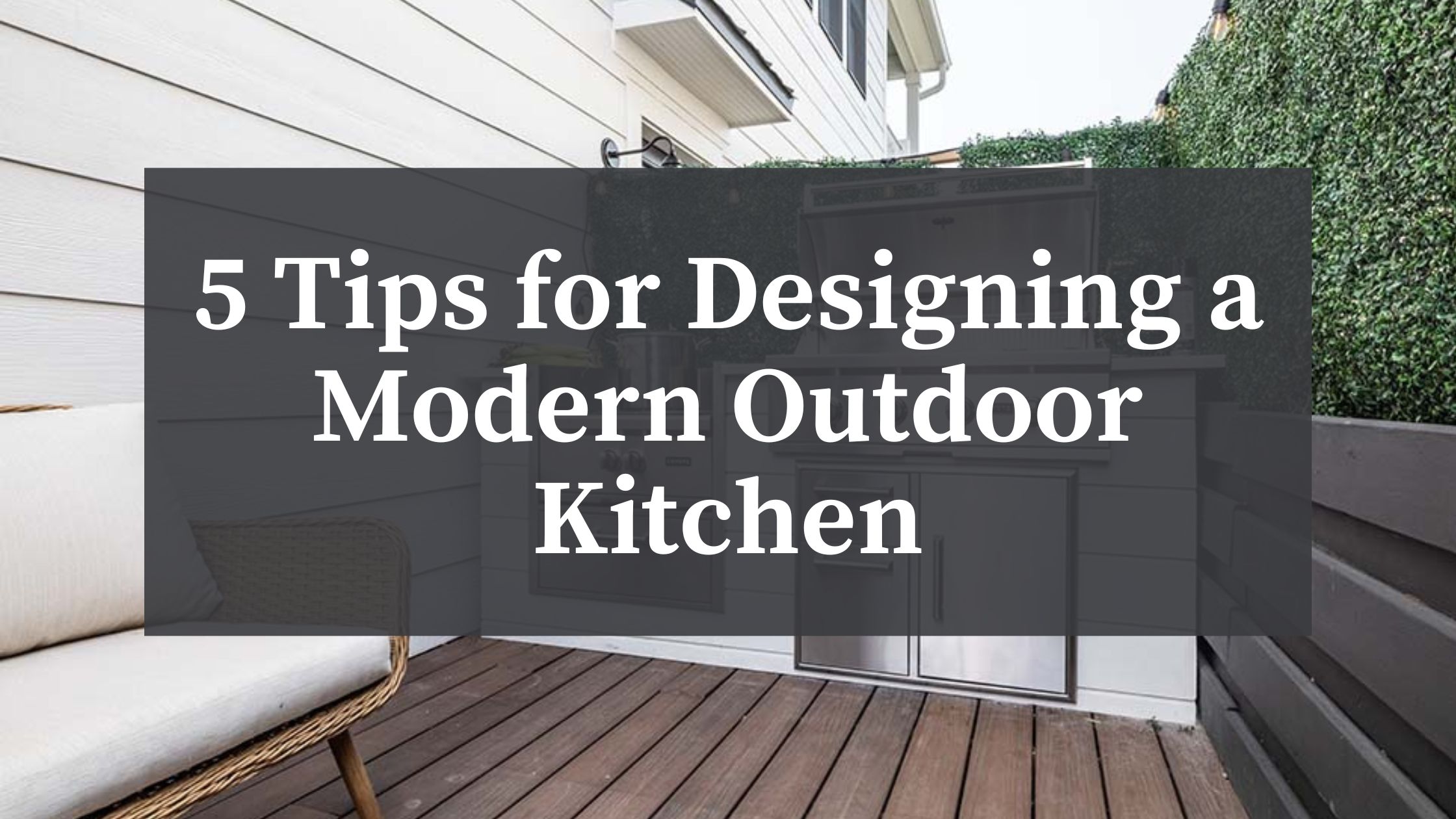 modern outdoor kitchens in backyard of home with bbq and dining area