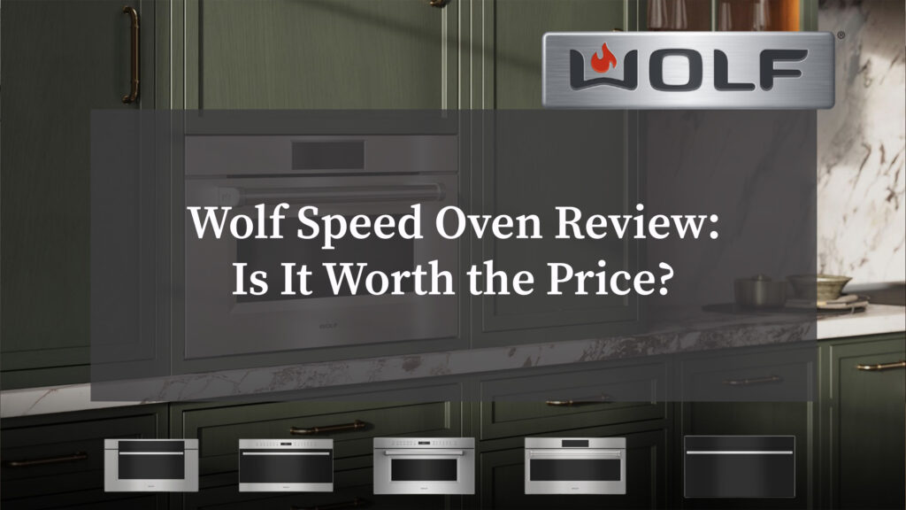 Wolf Speed Oven Review